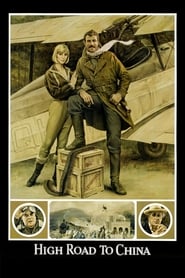 High Road to China High Road to China