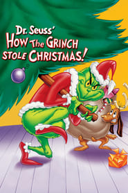 How the Grinch Stole Christmas! How the Grinch Stole Christmas!