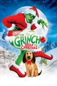 How the Grinch Stole Christmas How the Grinch Stole Christmas
