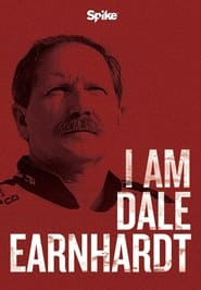I Am Dale Earnhardt I Am Dale Earnhardt
