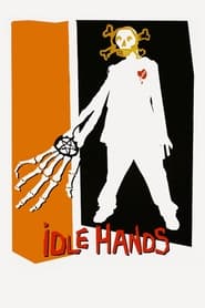 Idle Hands Idle Hands