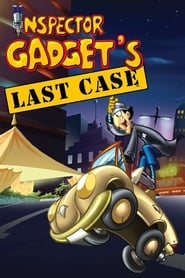 Inspector Gadget’s Last Case: Claw’s Revenge Inspector Gadget’s Last Case: Claw’s Revenge
