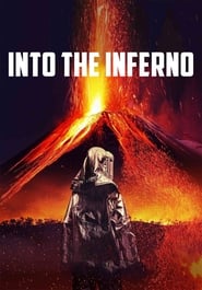 Into the Inferno Into the Inferno