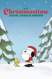 Its Christmastime Again Charlie Brown Its Christmastime Again Charlie Brown