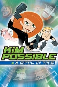 Kim Possible A Sitch in Time Kim Possible A Sitch in Time