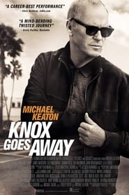 Knox Goes Away Knox Goes Away