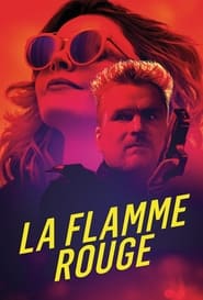 La Flamme Rouge La Flamme Rouge