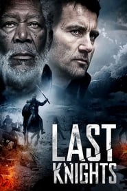 Last Knights Last Knights