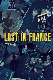 Lost In France Lost In France