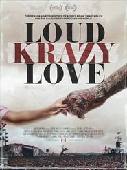 Loud Krazy Love Loud Krazy Love