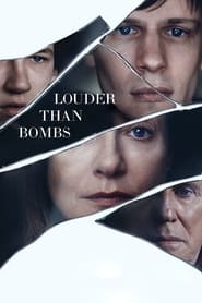 Louder Than Bombs Louder Than Bombs