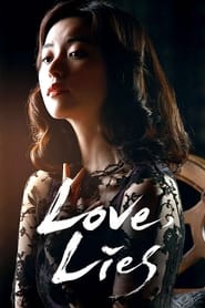 Love, Lies Love, Lies