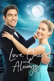 Love, Once and Always Love, Once and Always
