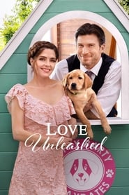 Love Unleashed Love Unleashed