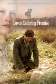 Love’s Enduring Promise Love’s Enduring Promise