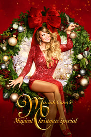 Mariah Carey’s Magical Christmas Special Mariah Carey’s Magical Christmas Special