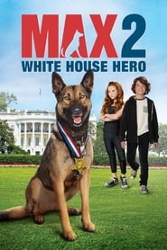 Max 2: White House Hero Max 2: White House Hero