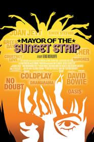 Mayor of the Sunset Strip Mayor of the Sunset Strip