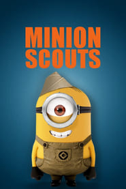 Minion Scouts Minion Scouts