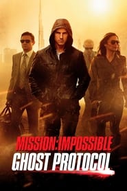 Mission Impossible Ghost Protocol Mission Impossible Ghost Protocol