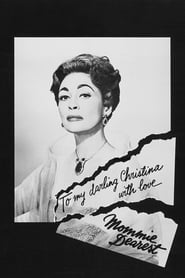 Mommie Dearest Mommie Dearest