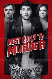 Most Likely to Murder Most Likely to Murder
