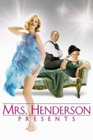 Mrs Henderson Presents Mrs Henderson Presents
