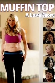 Muffin Top: A Love Story Muffin Top: A Love Story