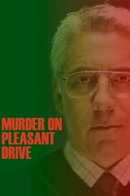 Murder on Pleasant Drive Murder on Pleasant Drive