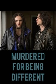 Murdered for Being Different Murdered for Being Different