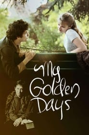 My Golden Days My Golden Days
