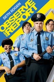 Observe and Report Observe and Report
