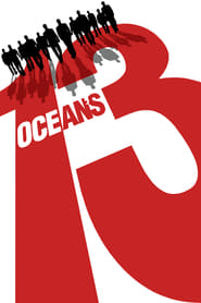 Oceans Thirteen Oceans Thirteen