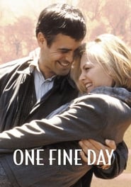 One Fine Day One Fine Day
