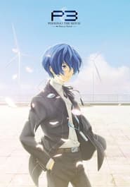 Persona 3 the Movie #4: Winter of Rebirth Persona 3 the Movie #4: Winter of Rebirth