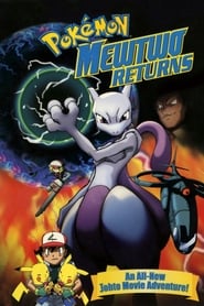 Pokemon: Mewtwo Returns Pokemon: Mewtwo Returns