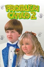 Problem Child 2 Problem Child 2