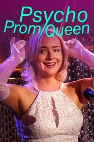 Psycho Prom Queen Psycho Prom Queen