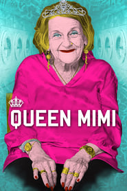 Queen Mimi Queen Mimi