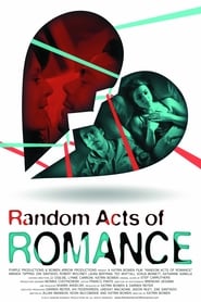 Random Acts of Romance Random Acts of Romance