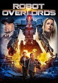 Robot Overlords Robot Overlords