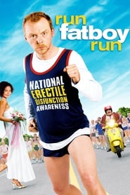 Run, Fatboy, Run Run, Fatboy, Run
