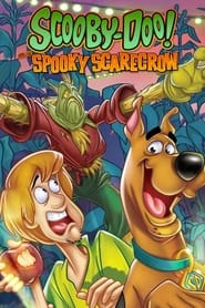 Scooby-Doo! and The Spooky Scarecrow Scooby-Doo! and The Spooky Scarecrow