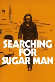 Searching for Sugar Man Searching for Sugar Man