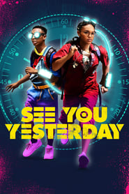 See You Yesterday See You Yesterday