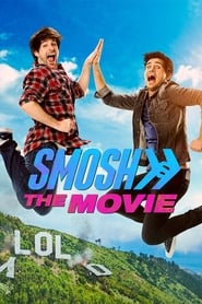 Smosh: The Movie Smosh: The Movie