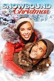 Snowbound for Christmas Snowbound for Christmas
