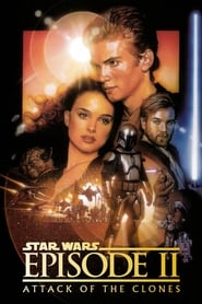 Star Wars Episode 2 Attack of the Clones Star Wars Episode 2 Attack of the Clones