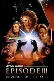 Star Wars Episode 3 Revenge of the Sith Star Wars Episode 3 Revenge of the Sith