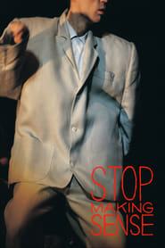 Stop Making Sense Stop Making Sense
